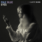 Album artwork for Pale Blue Eyes by Lucy Rose