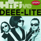Album artwork for Rhino Hi-Five: Deee-Lite by Deee-Lite