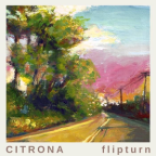 Album artwork for Citrona by Flipturn