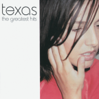 Album artwork for The Greatest Hits by Texas