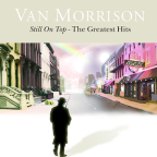 Album artwork for Still On Top - The Greatest Hits by Van Morrison