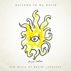 Album artwork for Welcome To My World by Daniel Johnston