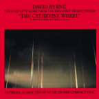 Album artwork for The Catherine Wheel by David Byrne
