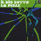 Album artwork for Il Dio Sotto La Pelle by Piero Piccioni