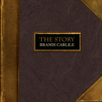 Album artwork for The Story by Brandi Carlile