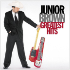 Album artwork for Greatest Hits by Junior Brown