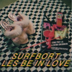 Album artwork for Les Be in Love by Surfbort