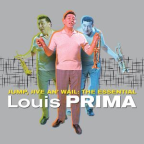 Album artwork for Jump, Jive an' Wail: The Essential Louis Prima by Louis Prima