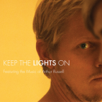 Album artwork for Keep The Lights On (Original Motion Picture Soundtrack) by Arthur Russell