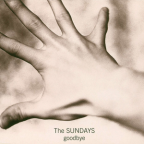 Album artwork for Goodbye by The Sundays