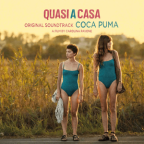 Album artwork for Quasi A Casa (Original Motion Picture Soundtrack) by Coca Puma