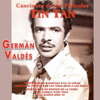 Album artwork for Canciones de sus películas by Germán Valdés "Tin Tan"