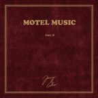 Album artwork for Motel Music, Pt. 2 by Jimmy Whoo