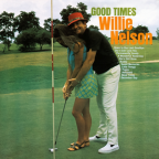 Album artwork for Good Times by Willie Nelson