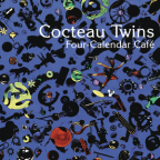Album artwork for Four-Calendar Café by Cocteau Twins