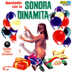 Album artwork for Navidades con la Sonora Dinamita by La Sonora Dinamita