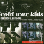 Album artwork for Robbers & Cowards by Cold War Kids