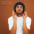 Album artwork for Born to Do It by Craig David