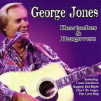 Album artwork for Heartaches & Hangovers by George Jones