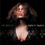 Album artwork for If I Was Your Girl - The Best Of by Sophie B. Hawkins