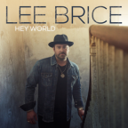 Album artwork for Hey World by Lee Brice