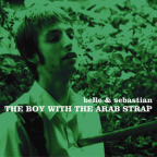 Album artwork for The Boy with the Arab Strap by Belle and Sebastian