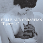 Album artwork for Tigermilk by Belle and Sebastian