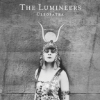 Album artwork for Cleopatra (Deluxe) by The Lumineers