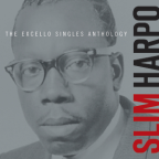 Album artwork for The Excello Singles Anthology by Slim Harpo