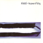 Album artwork for The Power of Failing by Mineral