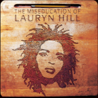 Album artwork for The Miseducation Of by Ms. Lauryn Hill