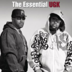 Album artwork for The Essential Ugk by UGK