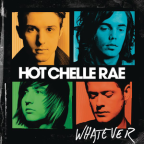 Album artwork for Whatever by Hot Chelle Rae