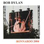 Album artwork for Bonnaroo 2004 by Bob Dylan