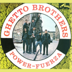 Album artwork for Power Fuerza by Ghetto Brothers