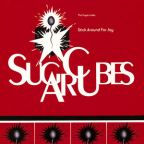 Album artwork for Stick Around for Joy by The Sugarcubes