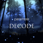 Album artwork for Decode by Paramore