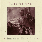Album artwork for Raoul And The Kings Of Spain (Expanded Edition) by Tears for Fears