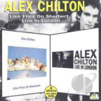 Album artwork for Like Flies on Sherbert/Live in London by Alex Chilton