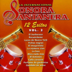 Album artwork for 12 Exitos la Internacional Sonora Santanera  Vol. 2 by La Sonora Santanera