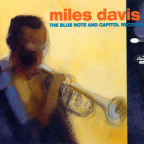 Album artwork for Miles Davis The Blue Note And Capitol Recordings by Miles Davis