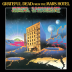 Album artwork for From the Mars Hotel by Grateful Dead