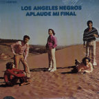 Album artwork for Aplaude Mi Final by Los Angeles Negros