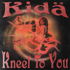 Album artwork for Kneel to You by Kidä