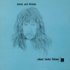 Album artwork for Music and Dreams by Robert Lester Folsom