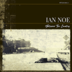 Album artwork for Between the Country [Explicit] by Ian Noe