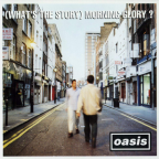 Album artwork for (What’s the Story) Morning Glory? [Remastered] by Oasis