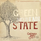 Album artwork for Green Mountain State - Single by Corinna Rose & The Rusty Horse Band