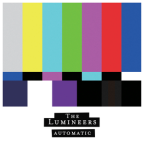 Album artwork for Automatic by The Lumineers