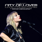 Album artwork for City of Lover (Live from Paris) by Taylor Swift